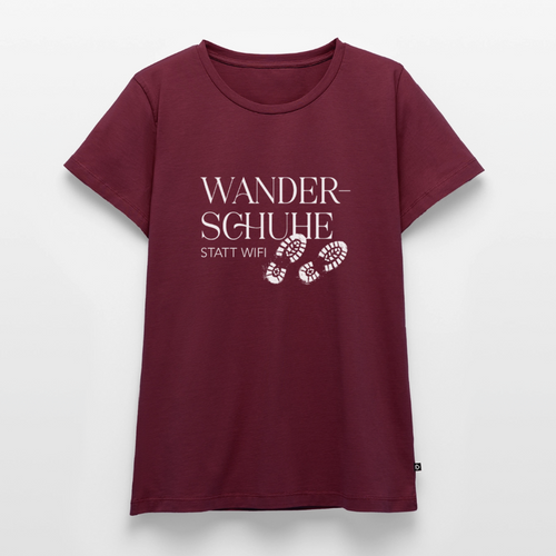 Damen-Shirt | Wanderschuhe statt WiFi - burgundy